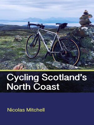 cover image of Cycling Scotland's North Coast